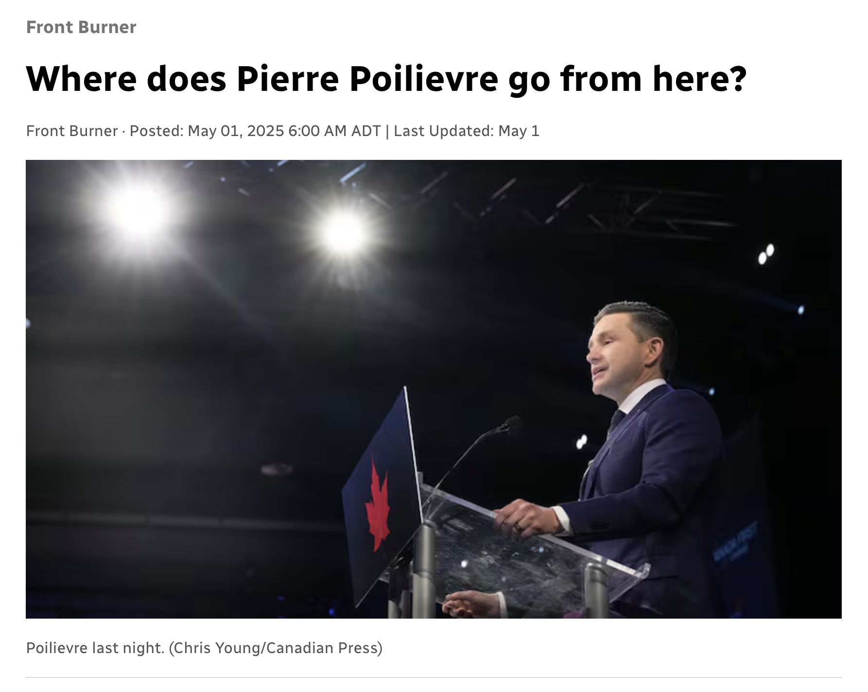 Screen shot from Frontburner website showing CPC leader and defeated MP Pierre Poilievre at a podium.